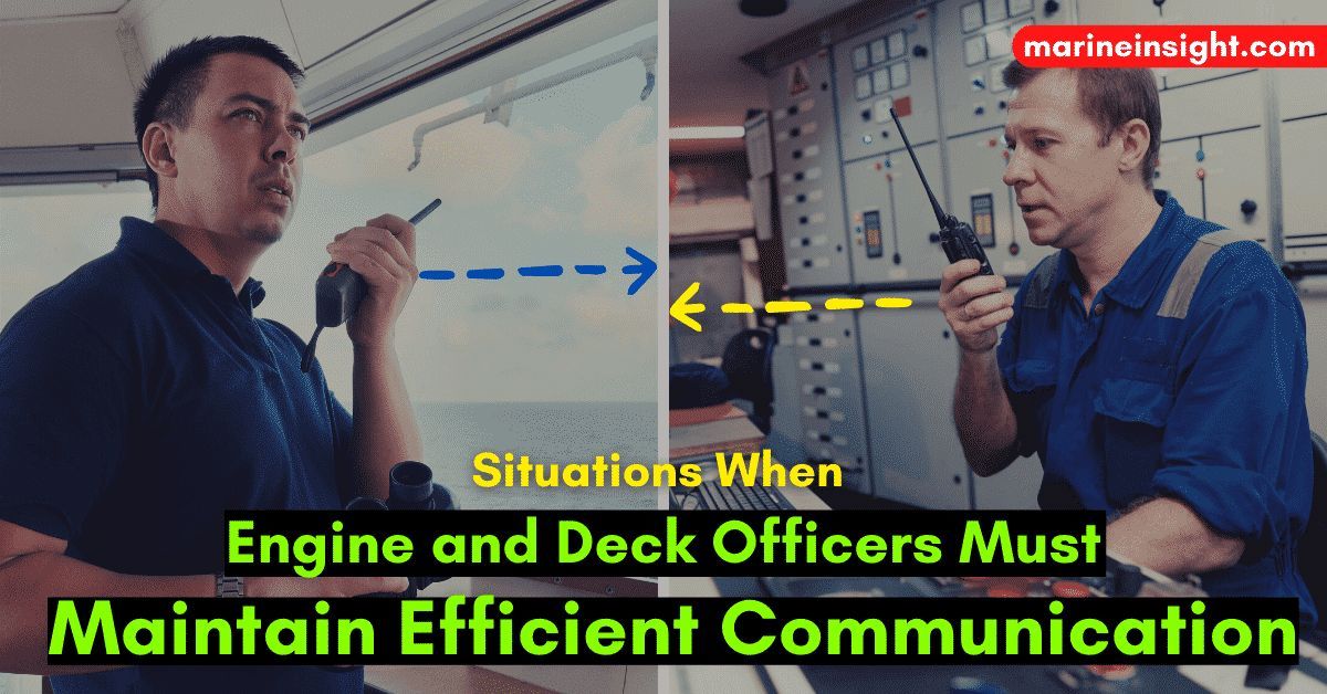 10 Situations Wherein Engine and Deck Officers Must Maintain Efficient Communication Check out this article 👉 marineinsight.com/marine-safety/… #DeckOfficers #Seafarers #Seafarer #Sailor #Seaman #Shipping #Maritime #MarineInsight #Merchantnavy #Merchantmarine #MerchantnavyShips