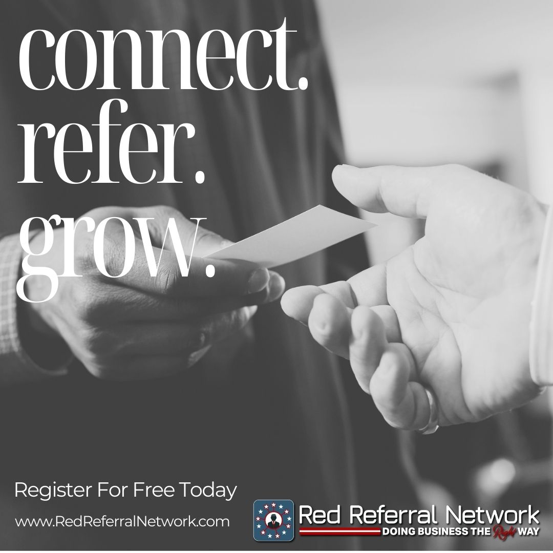 It's really that simple. Register for free and begin connecting, referring, and growing!

#redreferralnetwork #conservative #businessnetworking