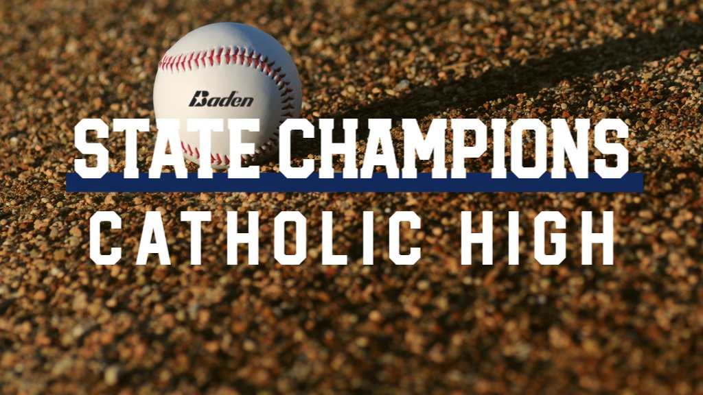 Congratulations to the 2024 Select Division I Baseball State Champions, Catholic High! 🏆⚾