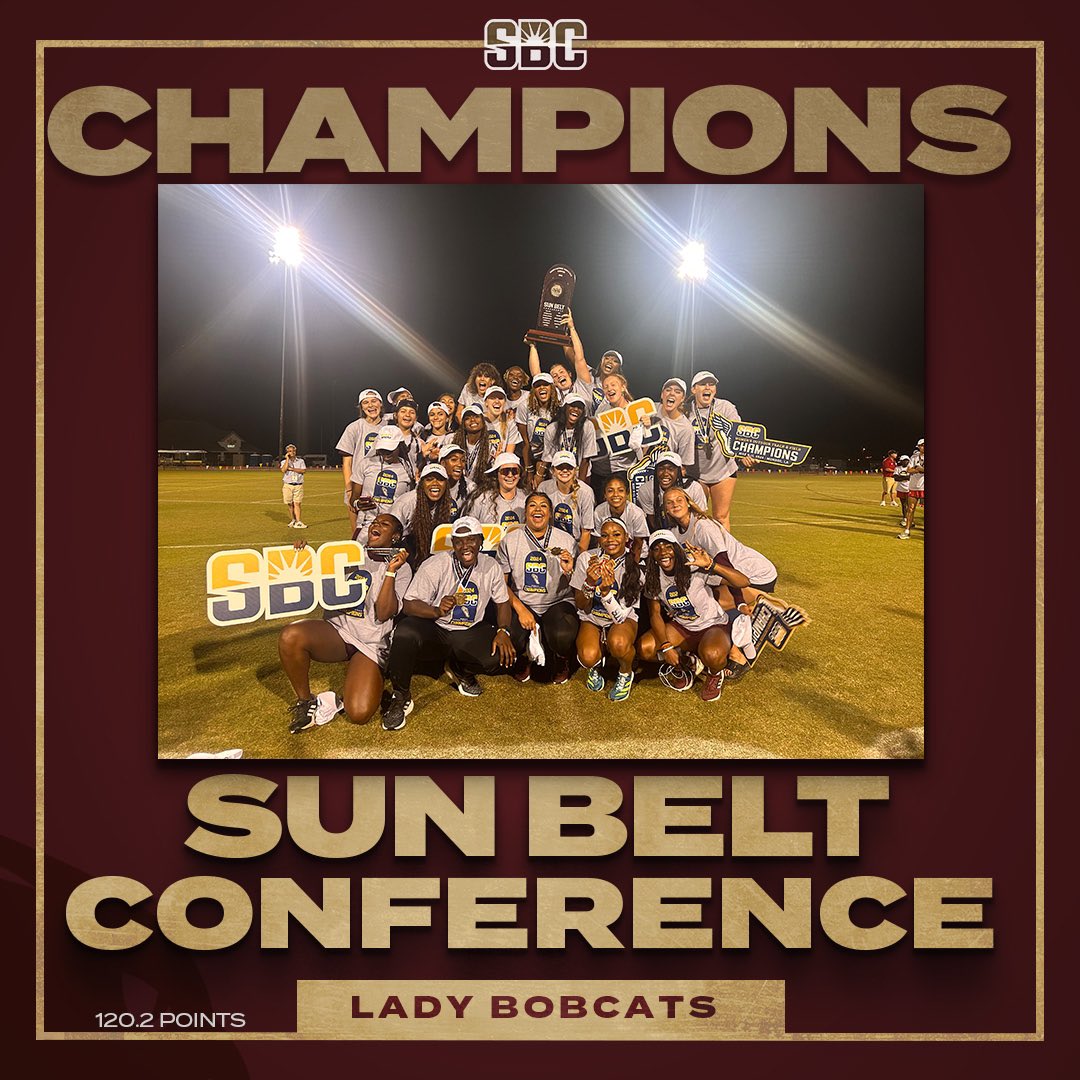 THE LADY BOBCATS ARE YOUR 2024 SBC OUTDOOR TRACK AND FIELD CHAMPIONS!!!!!!!!!! #EatEmUp