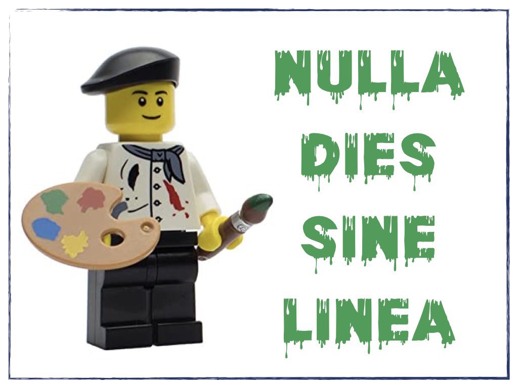 nulla dies sine linea : no day without a line This saying - attributed by Pliny to the Greek painter, Apelles - on practising our art regularly (whatever it may be).