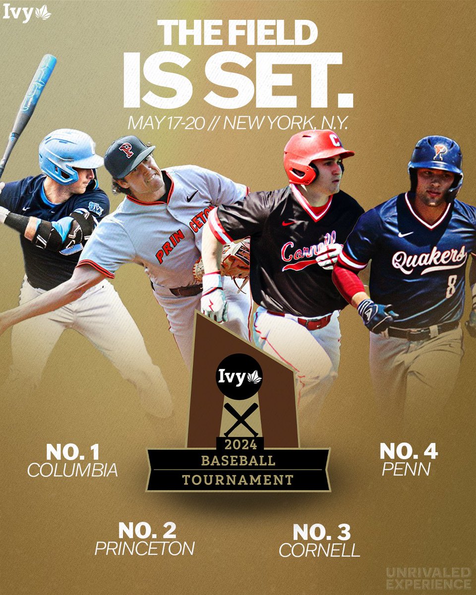 Ivy League (@ivyleague) on Twitter photo THE FIELD IS SET.
All four tickets have been punched to the Ivy League Baseball Tournament at Robertson Field at Satow Stadium in New York City from May 17-20. ๐ฟโพ๏ธ
1โฃ <a href="/CULionsBaseball/">Columbia Baseball</a>
2โฃ <a href="/PUTigerBaseball/">Princeton Baseball</a>
3โฃ <a href="/CornellBaseball/">Cornell Baseball</a>
4โฃ <a href="/PennBaseball/">Penn Baseball</a>
๐ฐ ยป ivylg.co/BASE051124 THE FIELD IS SET.
All four tickets have been punched to the Ivy League Baseball Tournament at Robertson Field at Satow Stadium in New York City from May 17-20. ๐ฟโพ๏ธ
1โฃ <a href="/CULionsBaseball/">Columbia Baseball</a>
2โฃ <a href="/PUTigerBaseball/">Princeton Baseball</a>
3โฃ <a href="/CornellBaseball/">Cornell Baseball</a>
4โฃ <a href="/PennBaseball/">Penn Baseball</a>
๐ฐ ยป ivylg.co/BASE051124