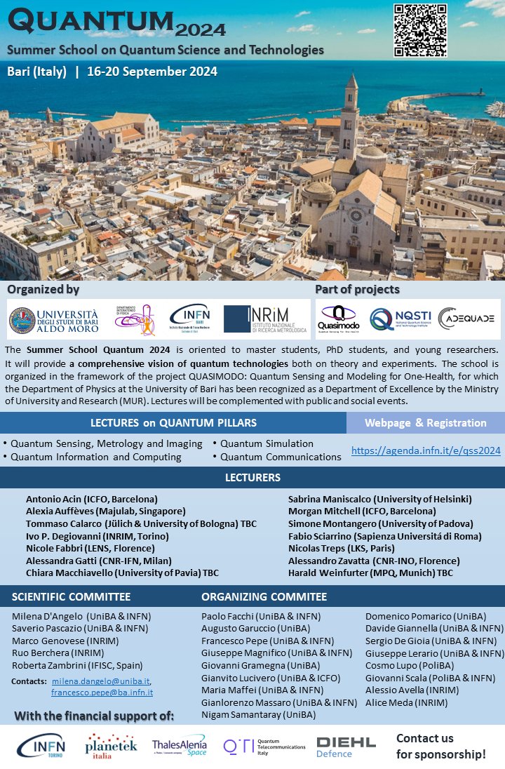 QuantumMasterIT's tweet photo. The second edition of the Quantum Summer School in Bari will be held on 16-20 September 2024.
REGISTRATIONS ARE OPEN until 27 May. Check info about school and registration on:  https://t.co/lnwgGCevfZ
We are looking forward to welcoming you to Bari! https://t.co/2La61QpQwC