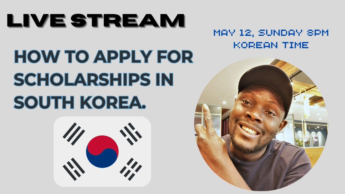Live stream today on Facebook. Topic how to obtain a fully funded scholarship in south Korea. #Scholarship #southkorea