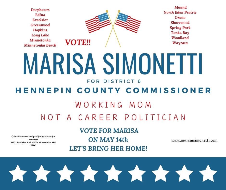 Tell 10 friends and Let’s get out the Vote for Marisa Simonetti on Tuesday! Our common sense candidate🇺🇸🇺🇸🇺🇸 @MoundFire @ShorewoodMN @edinahornets @EdinaCommEd @EdinaPolice @EdinaPatch @M_Simonetti28 #VoteMarisa4HCC