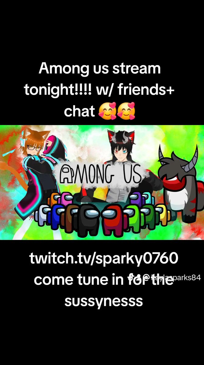 Why are u so sussssyyy???
Let's get suss!!! Come tune in for some AMONG US W/ FRIENDS +CHAT!! 
Twitch.tv/sparky0760

#amongus #imposter #videogames #girlswhogame #fypviraltwitter #yass
