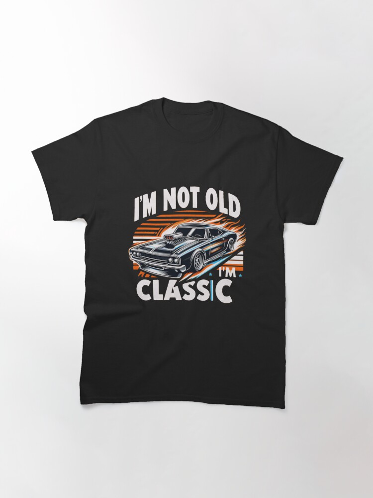 Rock your style with our cool classic t-shirt saying 'I'M NOT OLD I'M CLASSIC' 🚀✨ Don't miss out on our special offers and high-quality products! Elevate your look today. #ClassicTee #VintageVibes #FashionFinds #CoolStyle #SpecialOffers