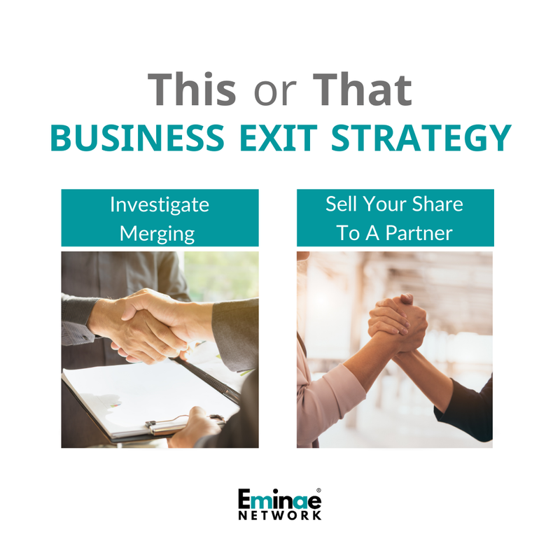 Which business exit strategy is best for you?

👉 Investigate merging or being acquired
👉 Sell your share to a partner or investment?

Learn more about business exit strategy techniques on our blog: ↙️
eminae.com/2023/02/13/whi…