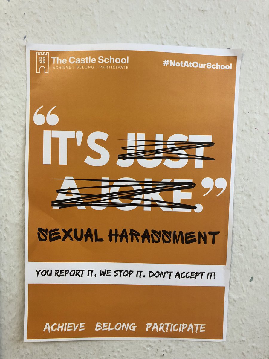 These posters from @TheCastleSchool are superb. Reminding all who attend that sexual harassment is abuse and can’t be brushed off with platitudes. #NotAtOurSchool is such a powerful statement too.