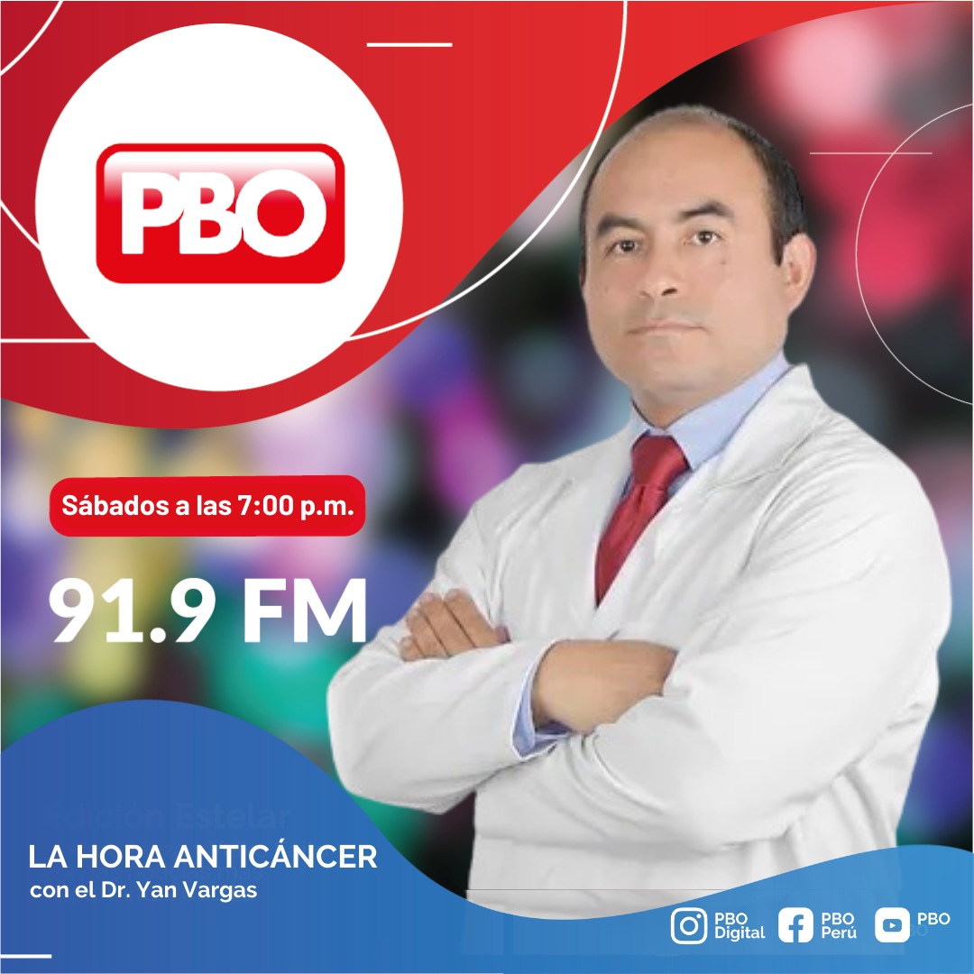 Hoy, no te pierdas La Hora Anticáncer en #PBO con el Dr. Yan Vargas ¡Pasa la voz! 💻 Todos los sábados | 7:00 a 8:00 p.m. 📻 91.9 FM ¡La radio con fe! 🌍 pbo.pe