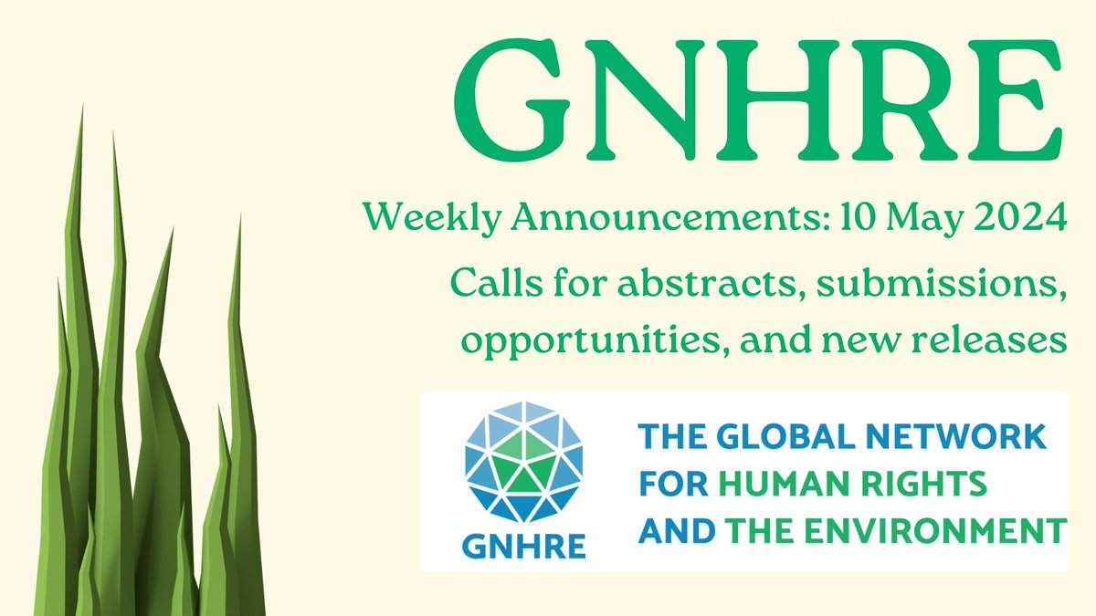 GNHRE Weekly Announcements: -Calls for abstracts from @WTIunibe/@ULisboa_ & @ABILA_official -Opportunities with @uOttawa & @UNSW -Events with @athwal_i & @SRclimatechange -New releases from @StepanWood, @DinaLupin, @toniatigre, & @NataliaUrzola and more gnhre.org/?p=18021