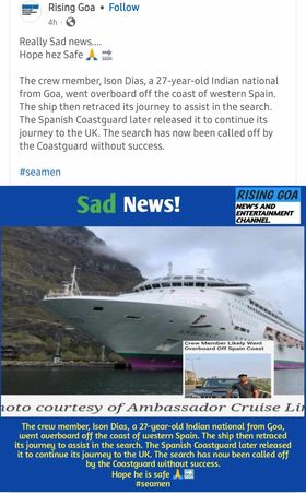 From an internet site 'Rising GOA' in Goa, India where missing Ambassador crew member Ison Dias was from.

Via @ambassadorcruis #CruiseNews #cruise #overboard #missingatsea ‼️❌

Who has information regarding the circumstances how, when, and why #cruise ship 🚢 employee Dias…