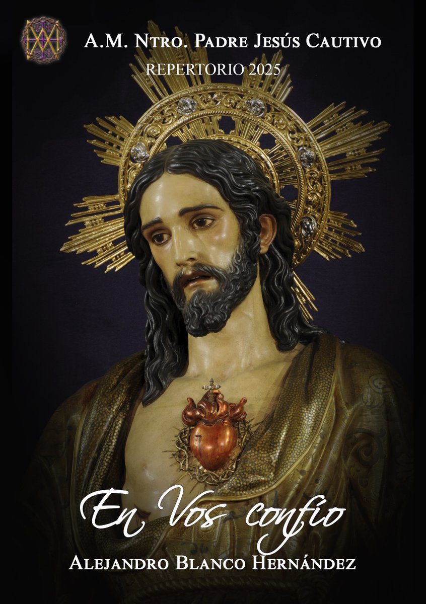 En los próximos ensayo iniciaremos el montaje de la que será la primera incorporación al repertorio de cara a los compromisos venideros.
Se trata de la marcha "En Vos confío" obra de Alejandro Blanco Hernández, dedicada al Sagrado Corazón de Jesús del barrio sevillano de Nervión