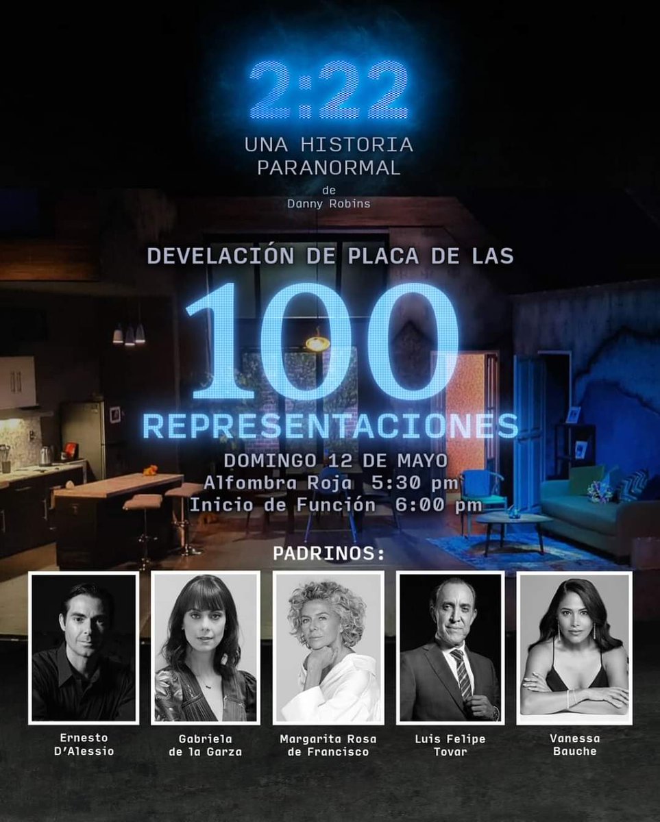 ¡Llegamos a las primeras 100 representaciones! De “2:22 una historia paranormal”.

Ven a celebrar con nosotros este domingo 12 de mayo

En Ticketmaster o en la taquilla del teatro