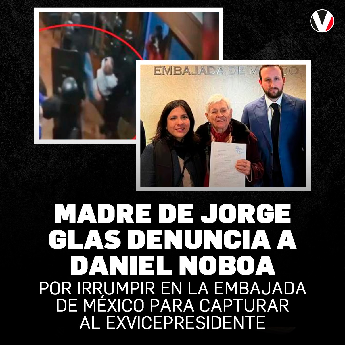 #LoMásLeído | Esta semana la madre del exvicepresidente #JorgeGlas, Norma Espinel, presentó desde #España una demanda en contra de #DanielNoboa y varios funcionarios por la irrupción armada en la embajada de #México en Quito. ¿De qué lo acusa? ▶️ v.vistazo.com/4acspd8
