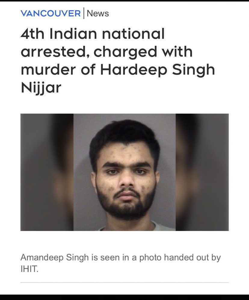 #BREAKING : A fourth Indian national has been arrested and charged for his role in the homicide of Hardeep Singh Nijjar.Amandeep Singh, 22,was arrested on Saturday by the Integrated Homicide Investigation Team (IHIT). He was already detained on unrelated firearms charges.#Sikh