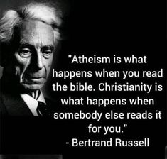 Atheism is for people who read the WHOLE book.