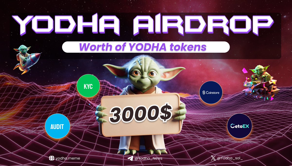 💧 Yodha The Warriors Airdrop💧

📍 Audit, KYC

🏆 Task: ➕ $4 worth of YODHA for 500 random participants each

👨‍👩‍👧 Referral: ➕ $1000 worth of YODHA for top 100 referrers

🔛 Airdrop Link & Information: t.me/AirdropStar/70…

#Airdrop #YodhaTheWarriors #YODHA #Airdropstario