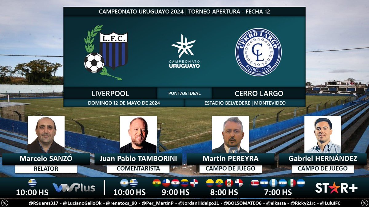 ⚽ #Apertura2024 🇺🇾 | #Liverpool vs. #CerroLargo 🎙 Relator: @chelosanzo 🎙 Comentarista: @jptamborini 🎙 Campo de juego: @MartinPereyra84 y @gabrielhm14 📺 @VTVuruguay 🇺🇾 💻📱 @StarPlusLA Latinoamérica 🤳 #CampeonatoUruguayo - #AUF - #Tenfield Dale RT 🔃