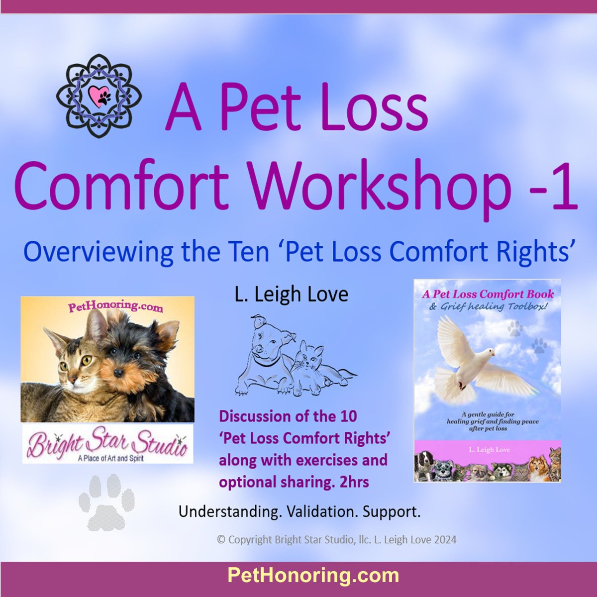 LLeighLove's tweet photo. A Pet Loss Comfort Workshop 1
Wed, May 15th, 2024 - 6-8pm via Zoom - FREE
Future workshops will be priced.

To Register https://t.co/J0pKotYJdQ

Overviews the 10 Pet Loss Comfort Rights. Discussions and exercises included to help understand, validate and process the loss https://t.co/cboypiEoli
