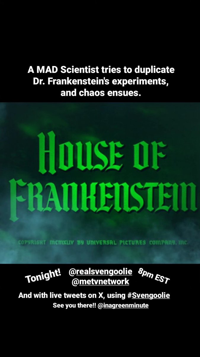 Watch with us and use hashing #Svengoolie to join in the MONSTER MASH FUN!!
Thx @steve_scifi 
#HouseOfFrankenstein 
#SciFiSat #scifi #science #MADScientist