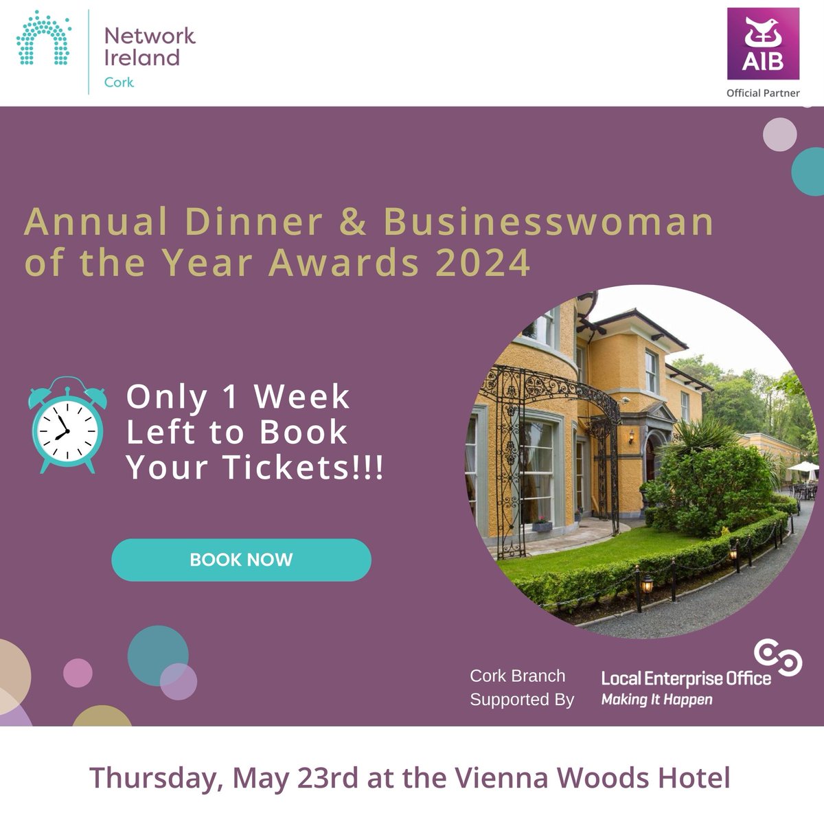 ⏳ Just one week left to secure your tickets for the 2024 Businesswoman of the Year Awards! 🎟️ Book Now: bit.ly/44hfBkv #NetworkIreland #NetworkCork #supportedbyAIB #OneWeekLeft