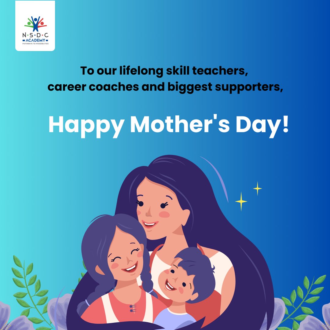 NSDC Academy raises a toast to the amazing mothers who equip their children with the skills to succeed! Happy Mother's Day! 
 
#nsdc #nsdcacademy #edtech #upskilling #reskilling #skilling #mothersday2024 #learningprograms