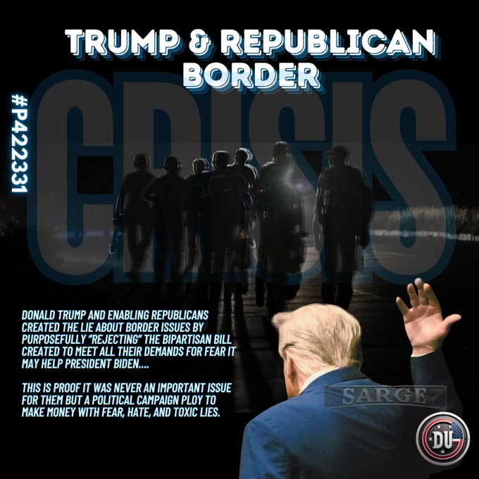 Trump and his MAGA Republicans don't care about issues at the border. The only talk about the border to rile up their base and spread fear and hate to make money for themselves. They are toxic. Agree? Use the graphic with a post. Please follow @DUnitedGraphics #DemsUnited