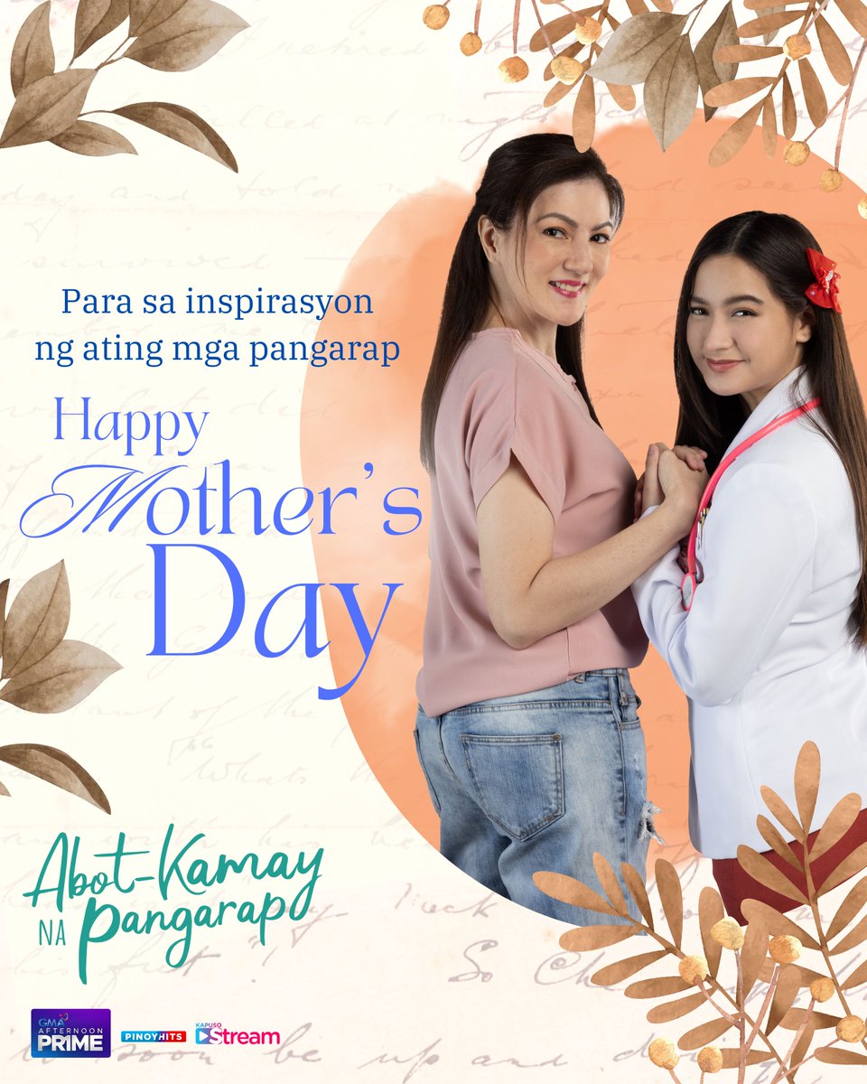 Para sa ating inspirasyon at #1 taga-suporta sa apg-abot ng ating mga pangarap, Happy Mother's Day! ❤️ #AbotKamayNaPangarap