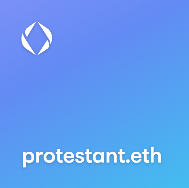 Just acquired protestant.eth from @BachelorEth (I think 👀)

I'm a Protestant Christian and it made sense 🙂