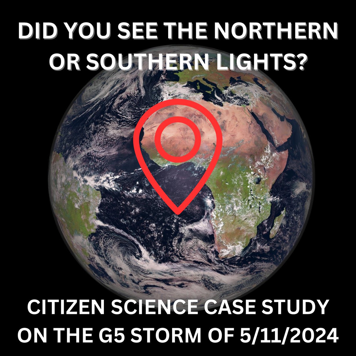 Did you see it? I am attempting a massive GLOBAL case study on the auroras seen around the world during the historic G5 storm of 5/11/2024 1) Where did you see it? (City or county!) 2) A picture to verify!
