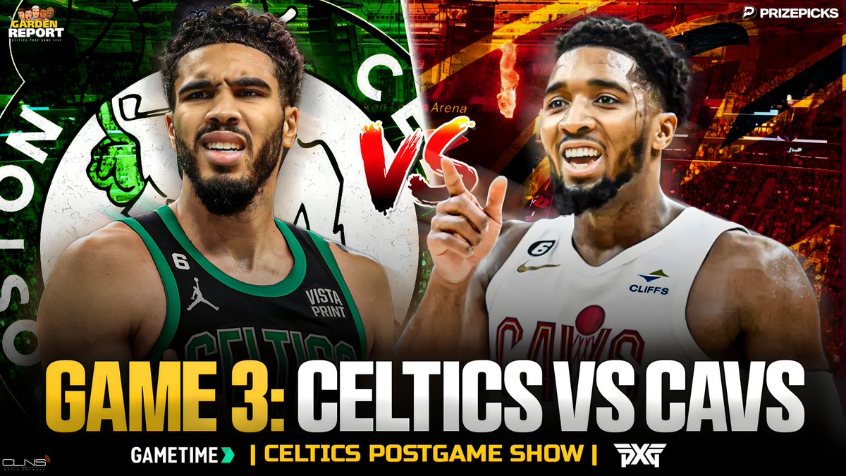 🚨#GardenReport LIVE Tonight after Game 3 of #Celtics vs #Cavs! 📺: youtube.com/live/DHwSeUeIr… @RealBobManning, @Joe_Sway, @ASherrodblakely, @Jimmy_Toscano @John_Zannis #NBA #DifferentHere 📲@PrizePicks Use Code CLNS 🎟️@Gametime Code CLNS for $20 Off 1st Purchase. Terms apply.…