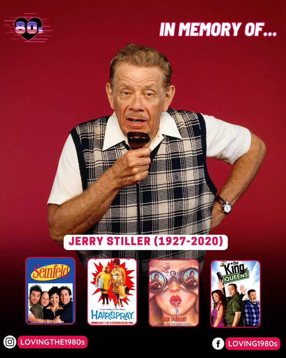 Today we take a moment to remember the life and work of Jerry Stiller (1927 - 2020).🕊️ #Lovingthe80s #JerryStiller #Seinfeld #Hairspray #HotPursuit #TheKingOfQueens