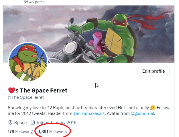 I just realized I have reached 1K followers. Last time I checked, it was 960-ish, and I pretty much almost never check. Thank you, all 1,391 of you, for following me. Also, my CC statement just came out several minutes ago, so now I can buy those turtle novelizations.