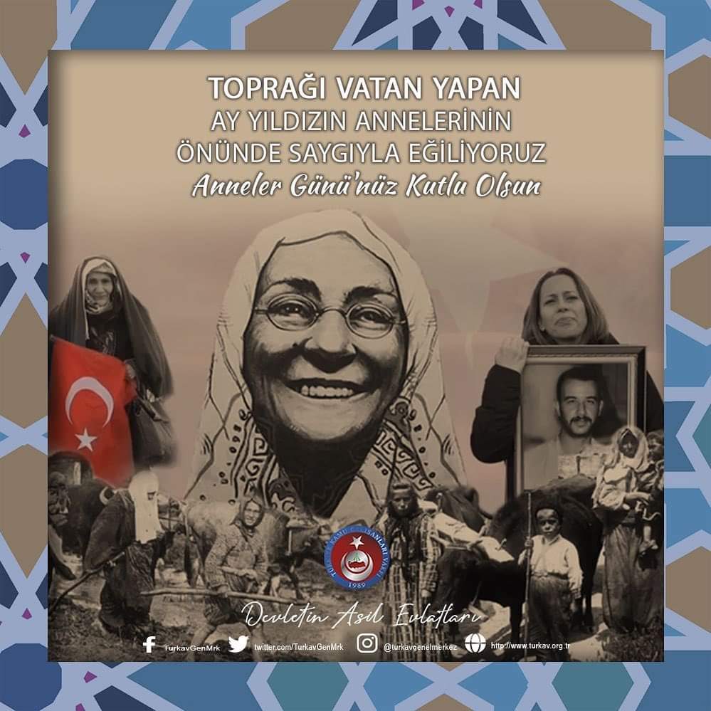 Toprağı “Vatan” yapan Ay Yıldızın annelerinin önünde saygıyla eğiliyoruz  Anneler Günü'nüz kutlu olsun. 
🇹🇷🇹🇷🇹🇷
#AnnelerGünü
#DevletinAsilEvlatları 
#TÜRKAV