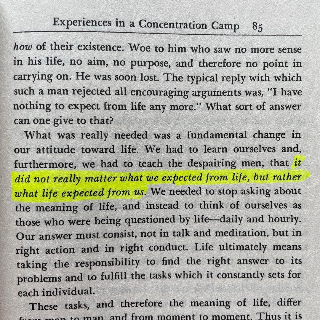 Man's Search for Meaning — by Viktor Frankl.
