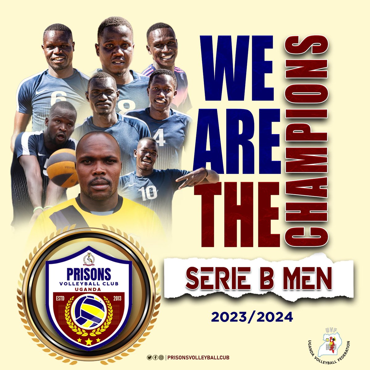 #CHAMPIONS Behold the champs of 2023/24 season serie B. Join us today 12/05/2024 at Old Kampala arena 1300hrs as we get crowned by @Ugvolley. We are because you are, your involvement matters a lot to us 💪💪🏅🏅🏆🏆 #ugandaprisonsvolleyballclub @jbyabs @DavidOkiring