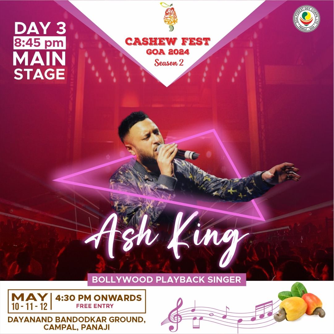 #Concert #CashewFest2024 || The famous Bollywood Playback Singer, Ash King to perform at Goa Cashew Fest 2024 season 2 on 12 May 2024, i.e. today evening at D.B. Ground Campal Panaji. Be present and witness the same. @draneofficial @gfdc_goa @goacashewfest