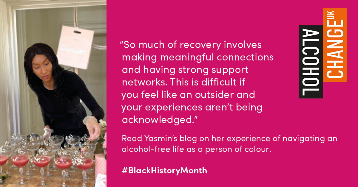 'So much of recovery involves making meaningful connections and having strong support networks. This is difficult if you feel like an outsider.' 

Read Yasmin's blog on her experience of navigating sobriety as a person of colour: alcoholchange.org.uk/blog/making-sp…