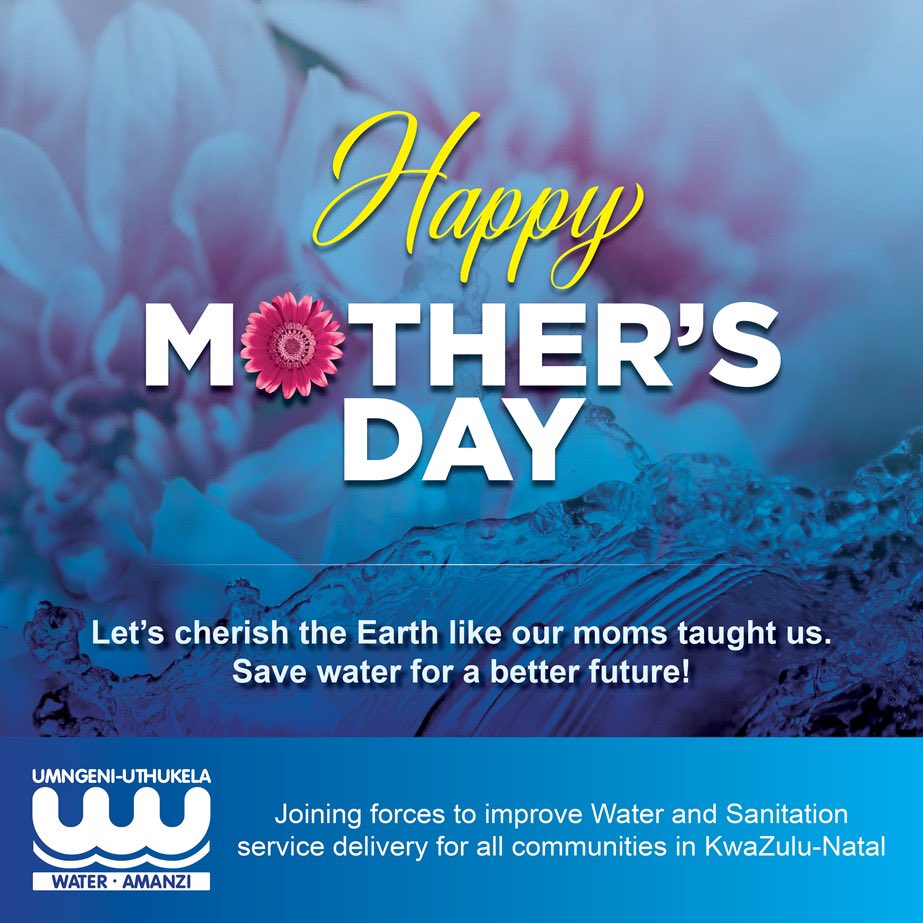 #happymothersday2024 to all mothers 💙
We cherish and value you like a scarce but precious resource💧

Thank you for building a #waterwise nation with us.

Like and share if you have or are mothers who make water safety their priority because #WaterIsLife.
#1waterboardforkzn