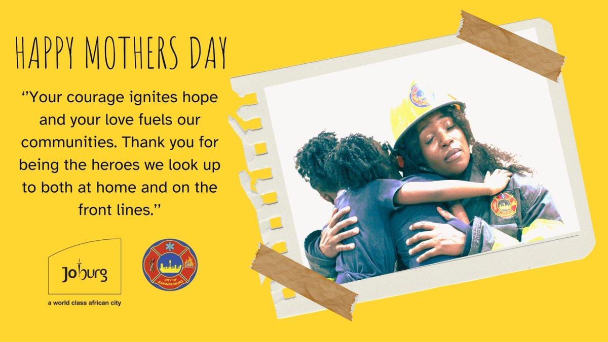 Happy #MothersDay! We hope all the Moms out there have a wonderful day. Thank you for all that you do #JoburgsBravest