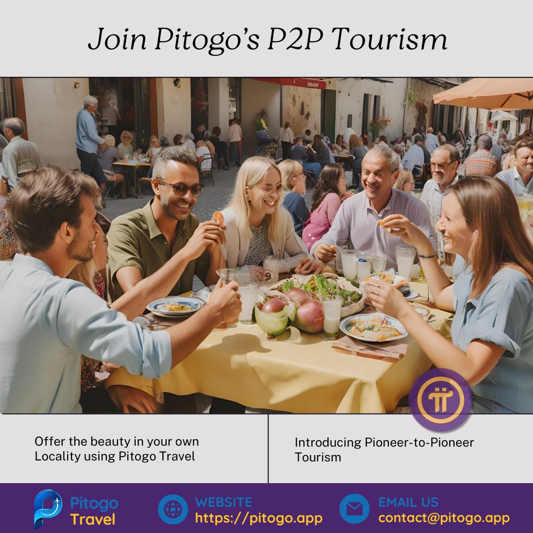 P2P Tourism, also known as Pioneer-to-Pioneer Tourism is about sharing the soul of your locale with fellow travelers, offering them an immersive experience that transcends the typical tourist itinerary.

#PitogoTravel #P2PTourism #AdventureAwaits #EarnPi