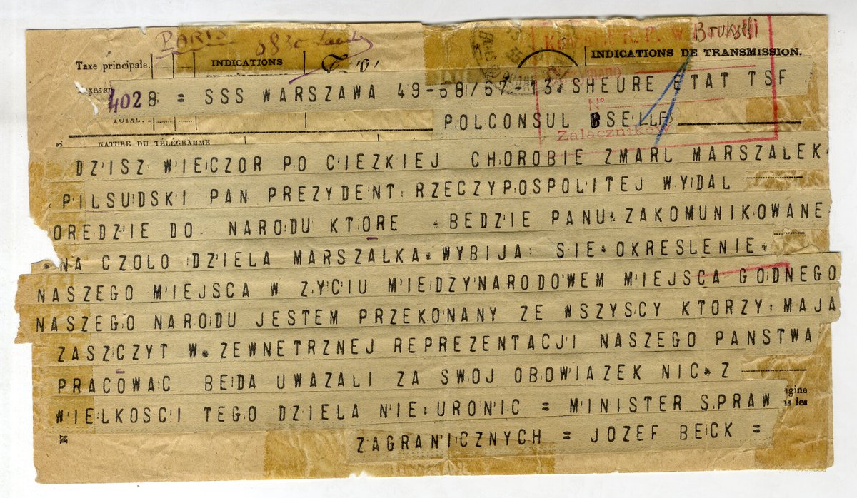 12 V 1935 r. o godz. 20:45, w wieku 68 lat zmarł Józef Piłsudski, Naczelnik Państwa. Minister Spraw Zagranicznych rozesłał okólnik na wszystkie placówki zagraniczne RP. Na zdjęciu telegram odebrany przez Konsulat RP w Brukseli.