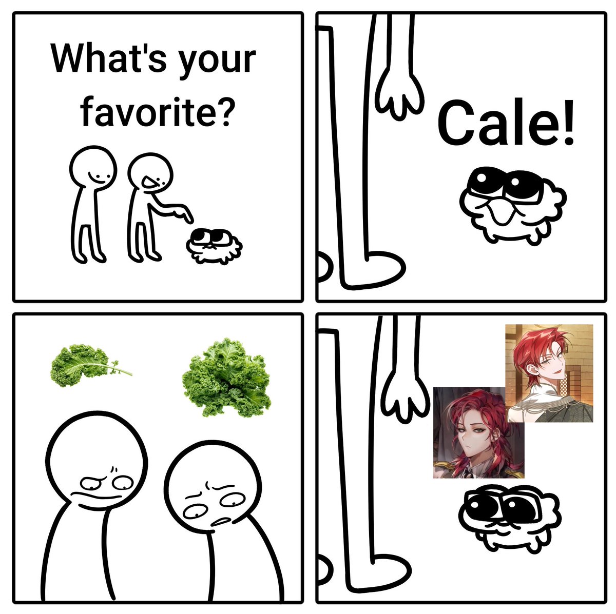 i don't like kale but I LOVE CALE