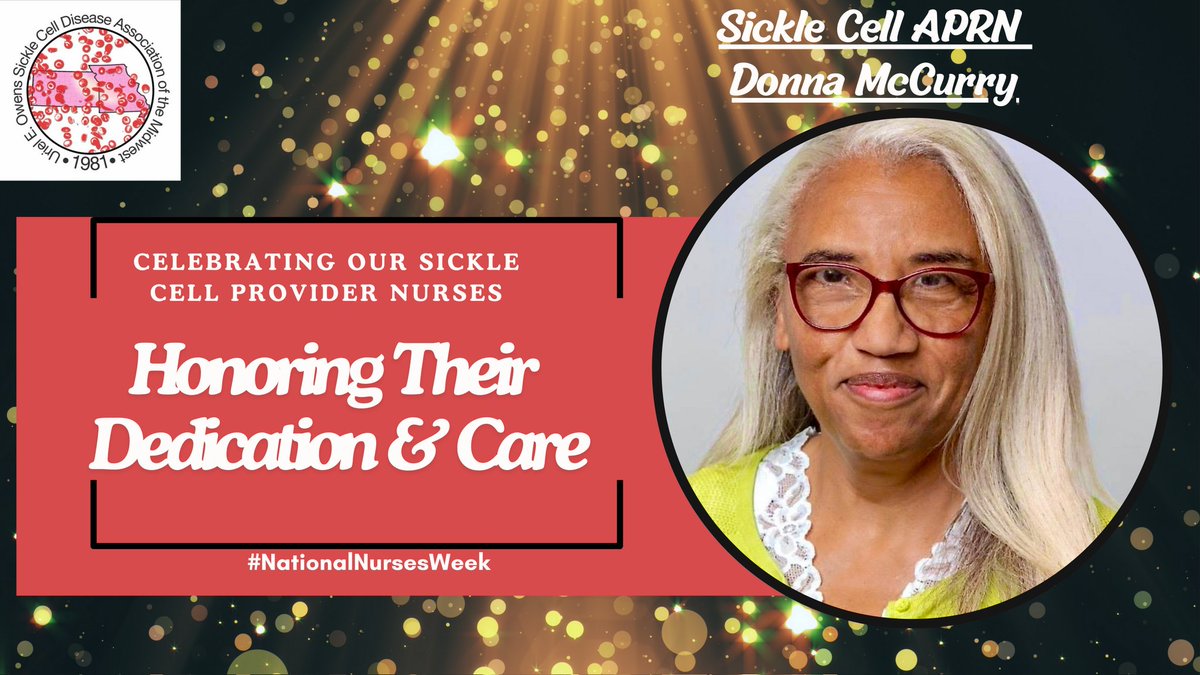 ⚕️Celebrating #NursesWeek by honoring Donna McCurry, APRN, for her exceptional care & advocacy for #sicklecellwarriors! 
⭐ Her compassion & comprehensive support exemplify outstanding nursing. We Thank Donna for her dedication to improving warriors' lives.👏
#SickleCellMidwest