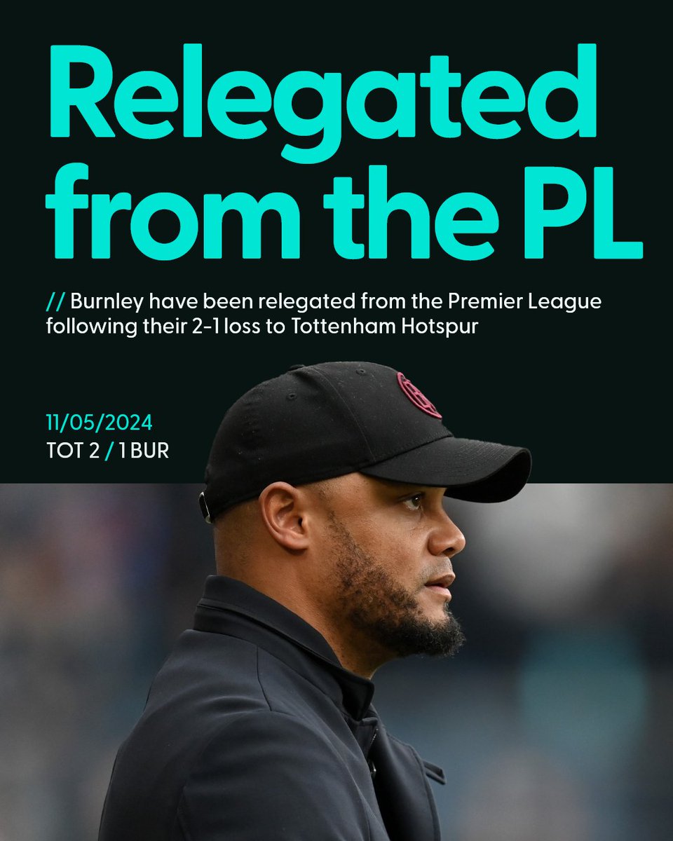 SpringchatApp's tweet image. Burnley go back to the EFL Championship 👀

Following their 2-1 loss to Tottenham Hotspur, Burnley will return to the EFL Championship

#burnley || #kompany || #tottenham || #postecoglou || #TOTBUR || #springchat