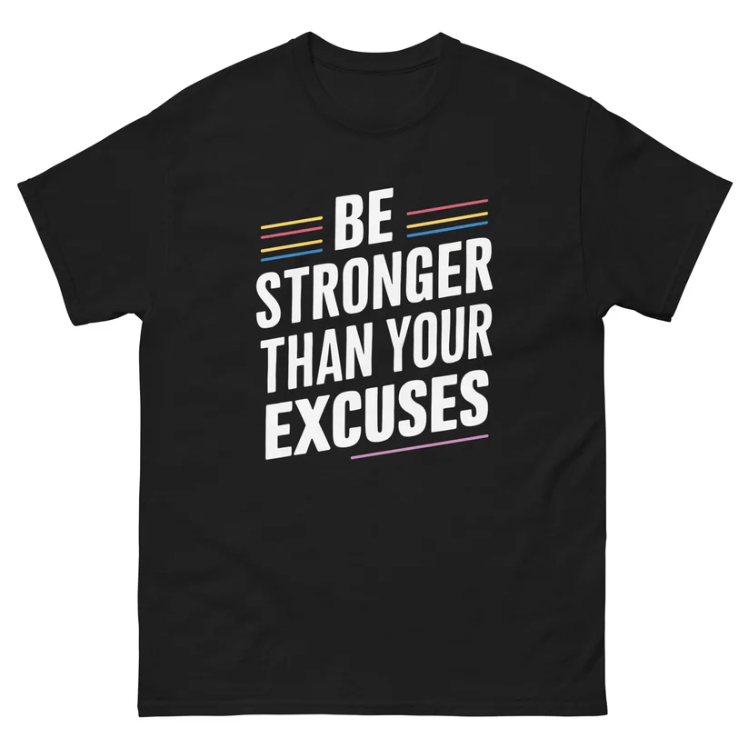 BE STRONGER THAN YOUR EXCUSES simpleeapparelstore.com/products/be-st… #StrongerTogether