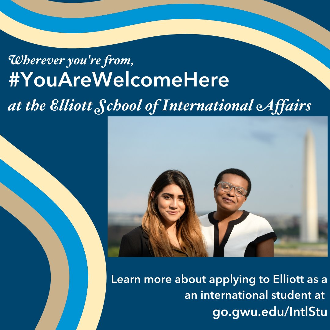 Whether you are from Mexico, Pakistan, South Korea, or anywhere in between, #YouAreWelcomeHere at @ElliottSchoolGW! ow.ly/aNGh30szTAb