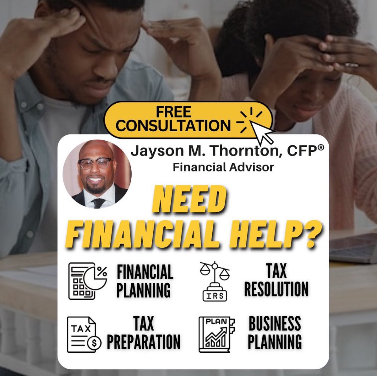 😫 Need Financial Help ⁉️ FREE CONSULTATION‼️- thorntonadvisor.com/free-consult

TAX OR FINANCIAL PROBLEM? … Get Help!

#FinancialAdvice #MoneyTips #TaxHelp