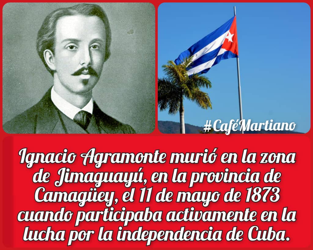 🇨🇺 151 aniversario de la caída en combate de Ignacio Agramonte: “Mi patria escribe con sangre su resolución irrevocable. Sobre los cadáveres de sus hijos se alza a decir que desea firmemente su independencia....”. ¡Venceremos Agramonte! #TenemosMemoria